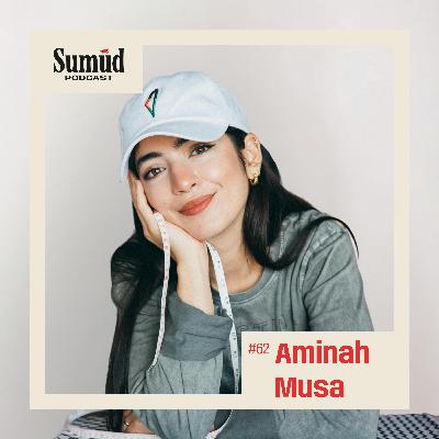 Aminah Musa: Fashion as Resistance & Building PaliRoots | Sumud Podcast