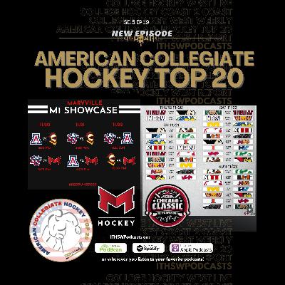 American Collegiate Hockey Top 20 Se 4 Ep 18  Nov 19, 2025