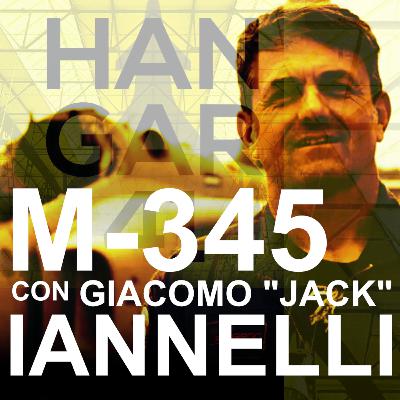 M345 - con Giacomo "Jack" Iannelli - Ep.133