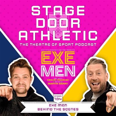 104. EXE MEN - Behind The Scenes 104. EXE MEN - Behind The Scenes