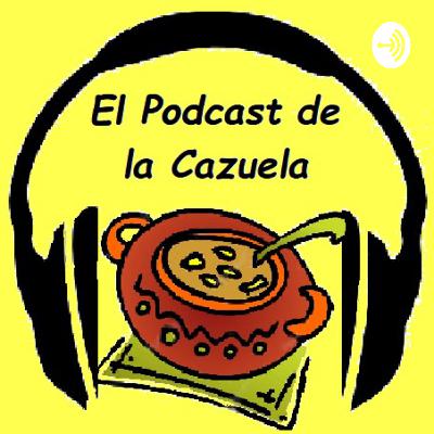 El Podcast de la Cazuela (Trailer)
