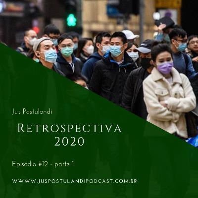 #12 - Retrospectiva 2020 - Parte 01