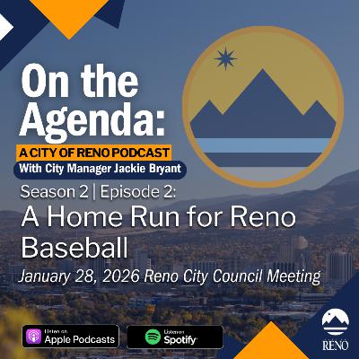 A Home Run for Reno Baseball (Reno City Council Meeting 01.28.2026) A Home Run for Reno Baseball (Reno City Council Meeting 01.28.2026)