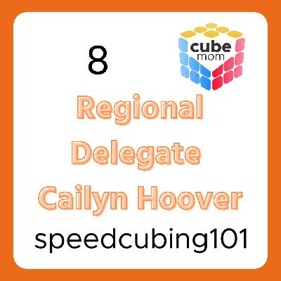 8 WCA Regional Delegate Cailyn Hoover