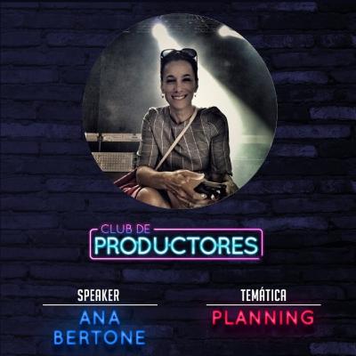 2. Planificación y Producción de Eventos con Ana Bertone 2. Planificación y Producción de Eventos con Ana Bertone