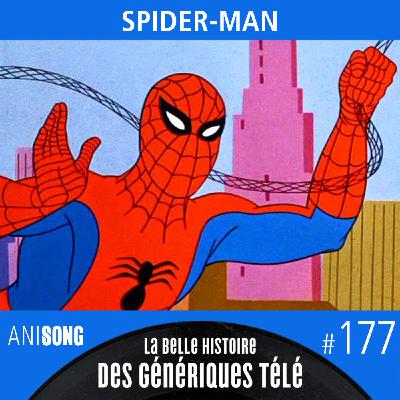 La Belle Histoire des Génériques Télé #177 | Spider-Man La Belle Histoire des Génériques Télé #177 | Spider-Man