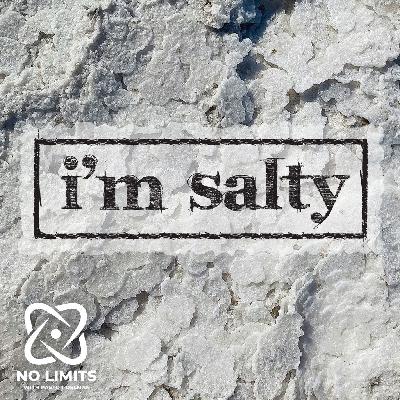 I'm Salty