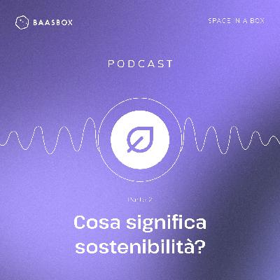 Cosa significa sostenibilità?