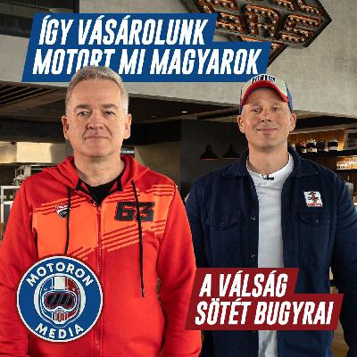 Így vásárolunk motort mi magyarok - A válság sötét bugyrai