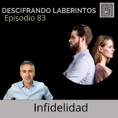 Ep 83. Infidelidad