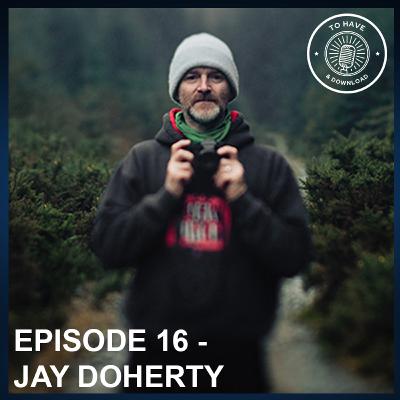 Episode 16: Jay Doherty