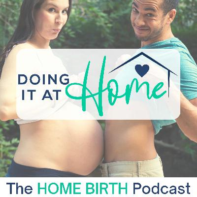 A Home Birth Story of Challenges, Changes and Healing with Laura Hale