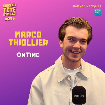 #256 Marco Thiollier (OnTime) : Créer à 13 ans LE média de référence dans le cinéma.
