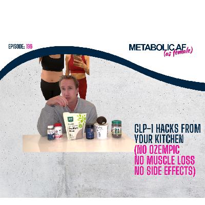 GLP-1 HACKS FROM YOUR KITCHEN (No Ozempic, No Muscle Loss, No Side Effects)
