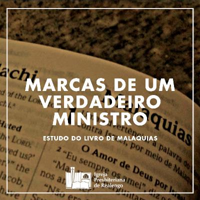 Marcas Do Verdadeiro Ministro - Ml 2:5-9
