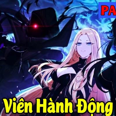 Phần 4: Chị Gái Bị Bắt Cóc Ảnh Viên Hành Động Tao Muốn Trở Thành Chúa Tể Bóng Tối | Review Truyện ST | Review truyện tranh