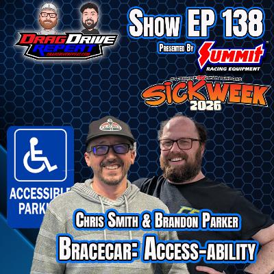 Show EP 138 by Summit Racing - Access-Ability at Drag and Drive events Show EP 138 by Summit Racing - Access-Ability at Drag and Drive events