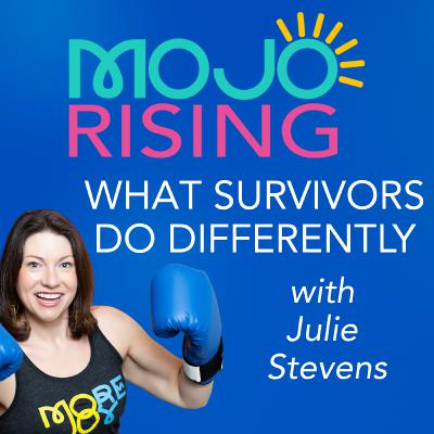 MOJO Rising - Season 2: What Survivors Do Differently, Episode #1 - Jennifer Dickenson