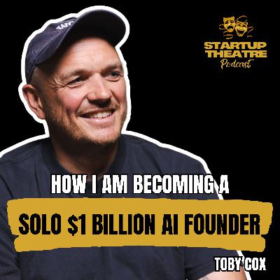 How I’m Building a $1B AI Startup: Solo How I’m Building a $1B AI Startup: Solo