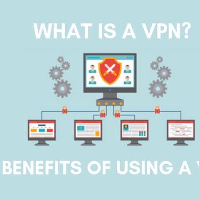WHAT IS A VPN AND IT'S BENIFITS