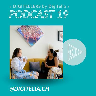 19. Digitelia: La naissance du podcast "Digitellers" avec Dil Aini de @Kalabay Productions