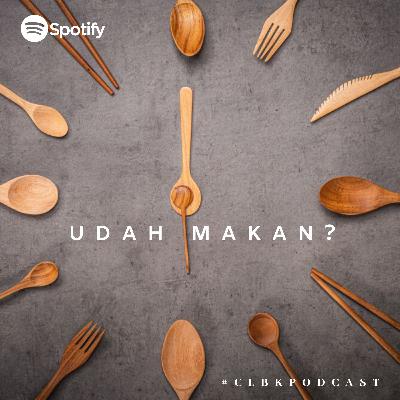 UDAH MAKAN ?