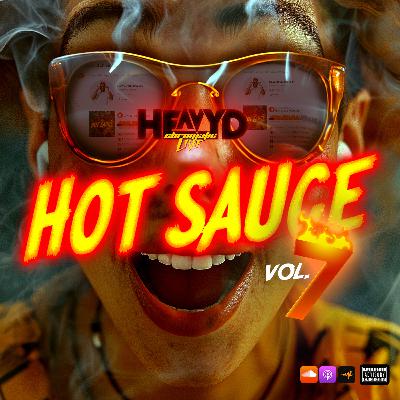 HEAVY D CHROMATIC - HOT SAUCE 7