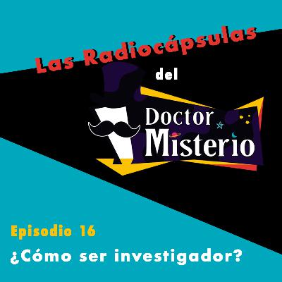 ¿Cómo ser investigador? ¿Cómo ser investigador?