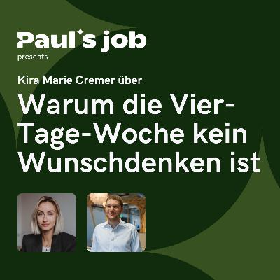 Kira Marie Cremer über Warum die Vier-Tage-Woche kein Wunschdenken ist Kira Marie Cremer über Warum die Vier-Tage-Woche kein Wunschdenken ist