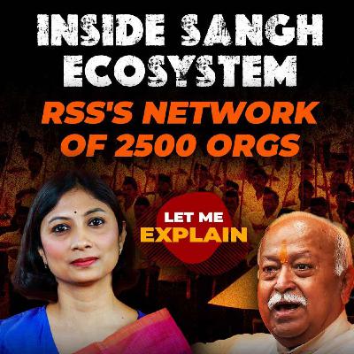 The RSS: 100 Years, 2,500 organisations | Let Me Explain 110 | Pooja Prasanna The RSS: 100 Years, 2,500 organisations | Let Me Explain 110 | Pooja Prasanna