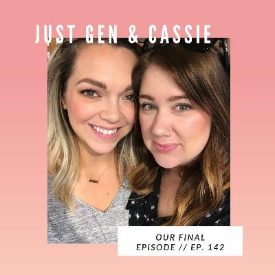 142: Our Final Episode