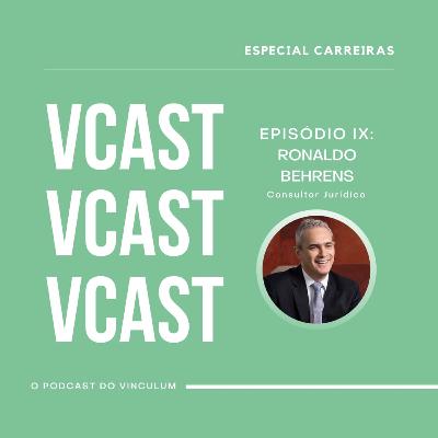 #17 - Consultor Jurídico: Ronaldo Behrens