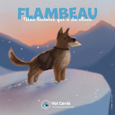 Flambeau, une histoire qui a du chien