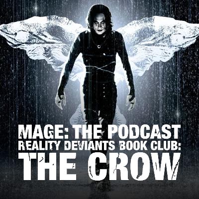 Reality Deviants Book Club: The Crow