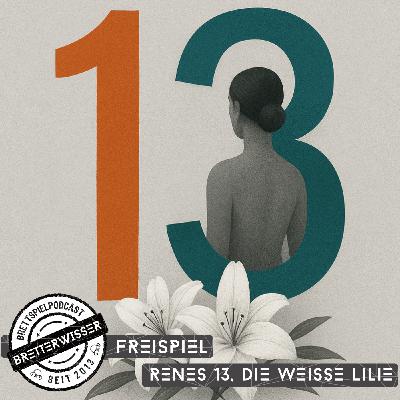 BW567 - FreiSpiel: Renes 13, Die weiße Lilie, Substance uvm.