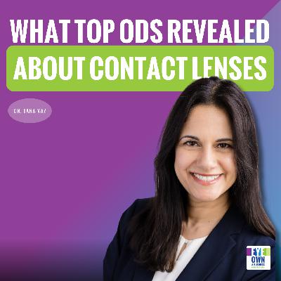 What Top ODs Revealed About Contact Lens Success—and What’s Holding Them Back
