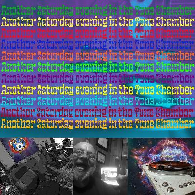 Another Saturday Evening in the Tune Chamber 11-30-24