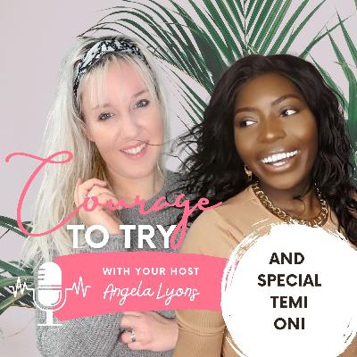 11: Breaking Mental Barriers with Temi Oni