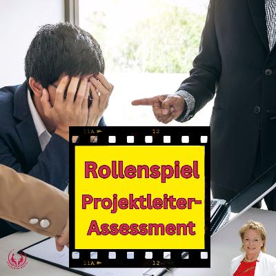 #115 - Rollenspiel Projektleiter-Assessment