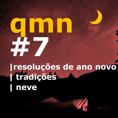 #7 | resoluções de ano novo | tradições | neve #7 | resoluções de ano novo | tradições | neve