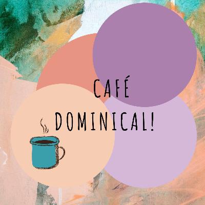 Café dominical!
