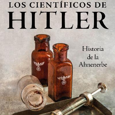"Los científicos de Hitler" (entrevista con Eric Frattini) "Los científicos de Hitler" (entrevista con Eric Frattini)
