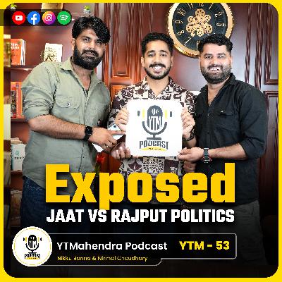 Nikku Banna & Nirmal Choudhary | Jaat-Rajput Politics | Hanuman Beniwal & Ravsa | Unfiltered Podcast