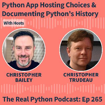 Python App Hosting Choices & Documenting Python's History