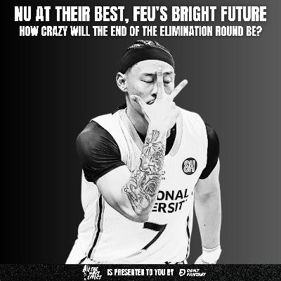 Is NU UAAP Finals Bound? How Soon Does FEU Get There?