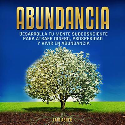 Abundancia [Abundance] (Audiolibro) | Prueba Gratis