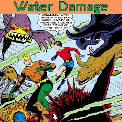 Water Damage Season 1 - Gold & Silver