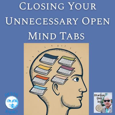Detox Radio - Closing Your Unnecessary Open Mind Tabs