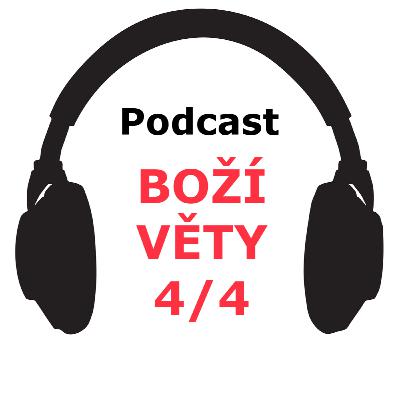 4/4 - BALÍČEK BOŽÍ VĚTY 4/4 - BALÍČEK BOŽÍ VĚTY