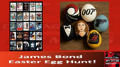 James Bond Easter Egg Hunt